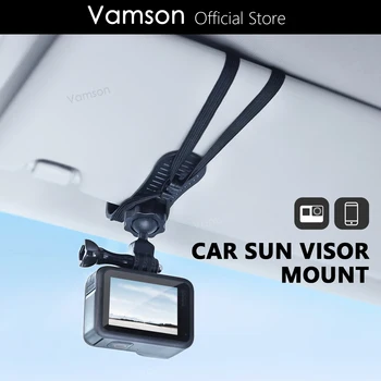 Автомобильный Солнцезащитный Козырек Vamson Крепление Камеры с Зажимом для Мобильного Телефона для GoPro Hero 12 11 10 9 8 для Insta360 X3 One X2 Аксессуары