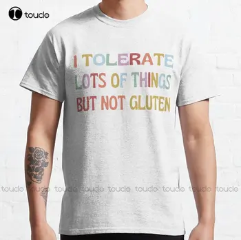 Забавная саркастическая футболка о глютене И толерантности К нему, Забавная, но достаточно серьезная, если у вас футболка с непереносимостью глютена