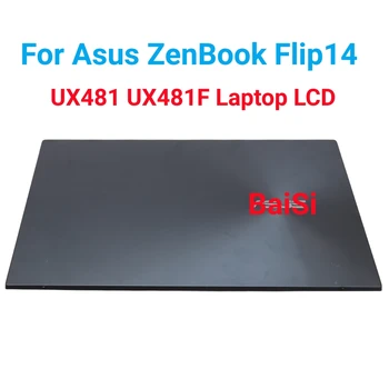 Оригинальный 14,0 ЖК-Дисплей Для Asus ZenBook Flip 14 UX481 UX481F UX481FA ЖК-панель для ноутбука С Сенсорным Экраном в сборе 90NB0P61-R20020