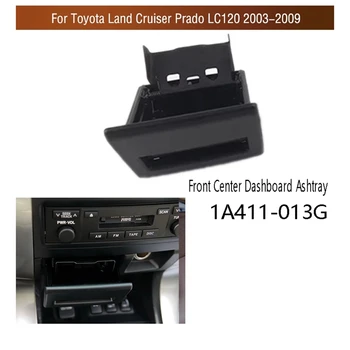 Пепельница для передней центральной панели автомобиля Toyota Land Cruiser Prado 120 LC120 2003-2009 Аксессуары 1A411-013G